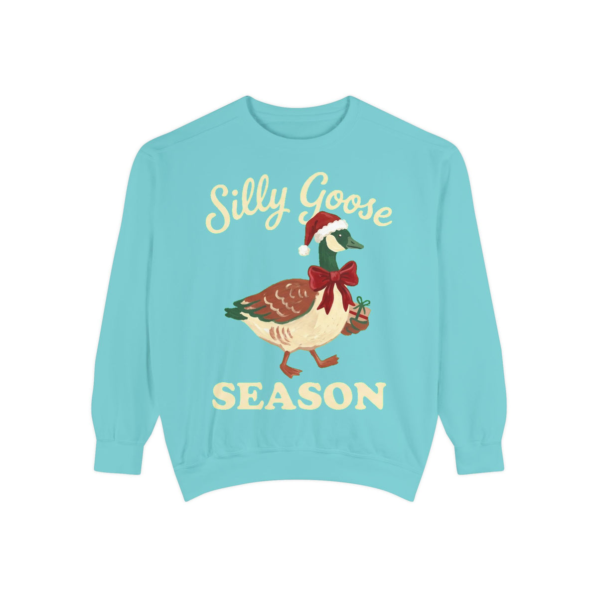 Dyed Sweatshirt, Silly Goose Season (All Colors)