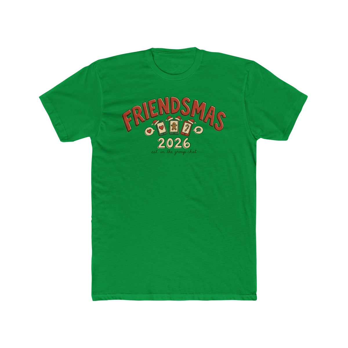 Friendsmas 2026, Cotton T-Shirt (All Colors)