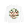 Dyed Sweatshirt, Craftmas Club (All Colors)