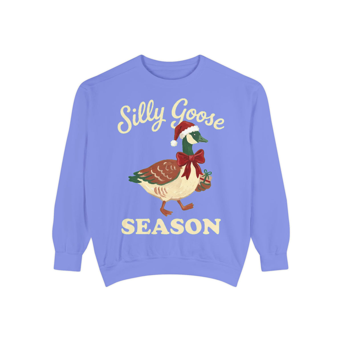 Dyed Sweatshirt, Silly Goose Season (All Colors)