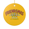 Ceramic Ornament, Friendsmas 2026 (Mustard)