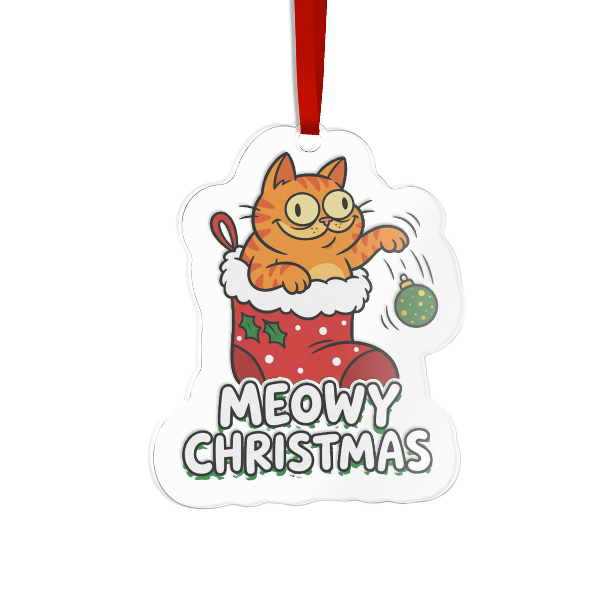 Die Cut Acrylic Ornament, Meowy Christmas