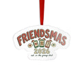 Die Cut Acrylic Ornament, Friendsmas 2026