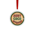 Die Cut Acrylic Ornament, Aunt Coco Approved