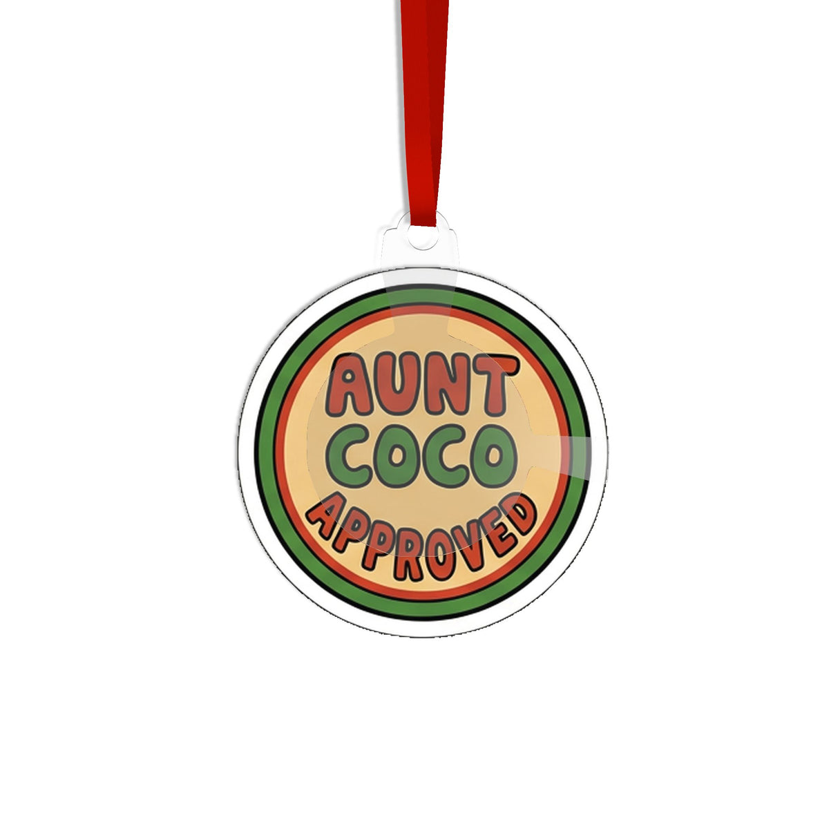 Die Cut Acrylic Ornament, Aunt Coco Approved