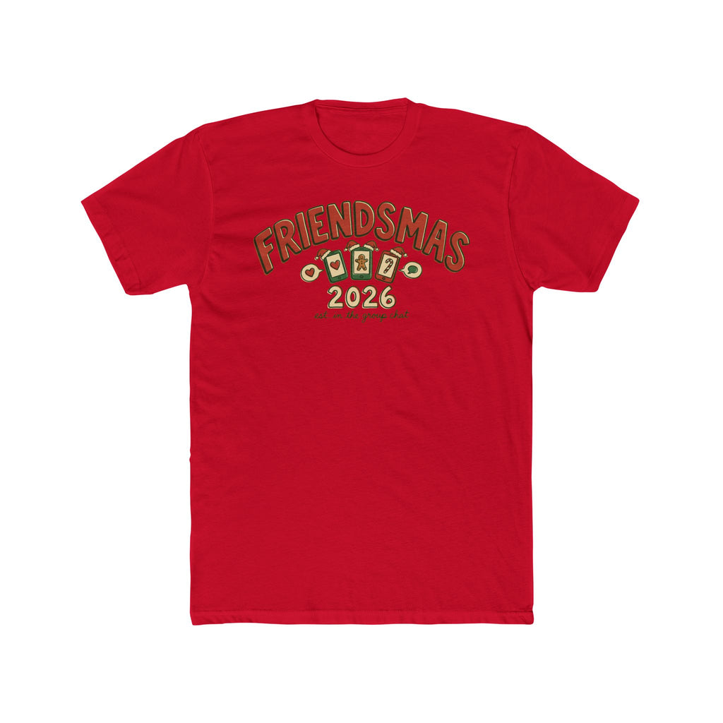 Friendsmas 2026, Cotton T-Shirt (All Colors)