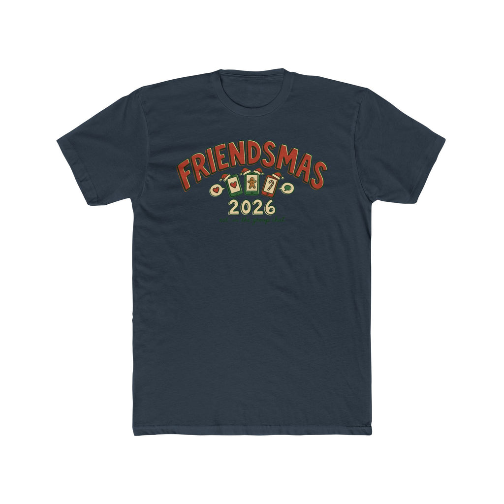 Friendsmas 2026, Cotton T-Shirt (All Colors)