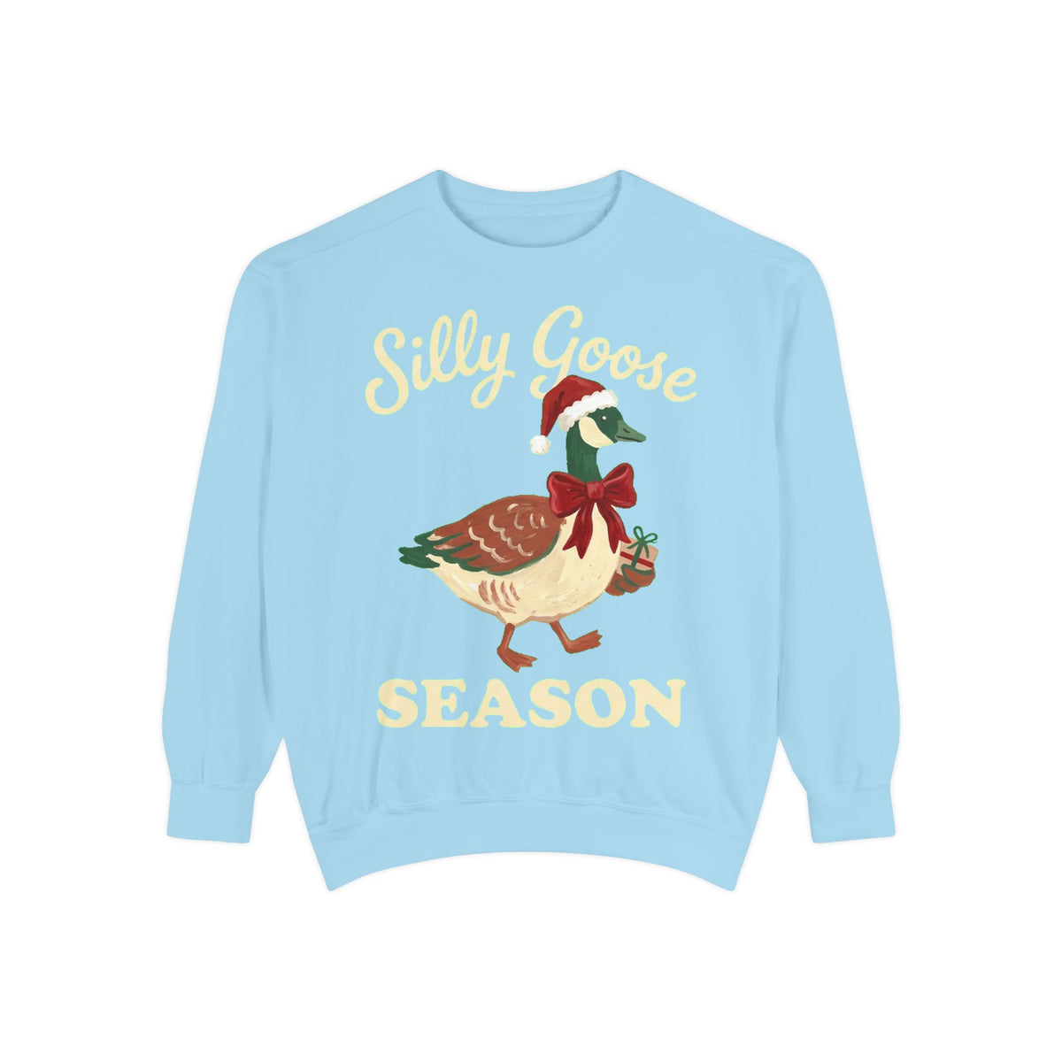 Dyed Sweatshirt, Silly Goose Season (All Colors)