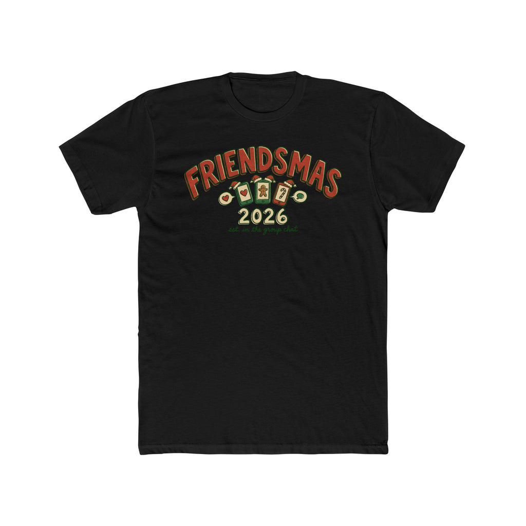 Friendsmas 2026, Cotton T-Shirt (All Colors)