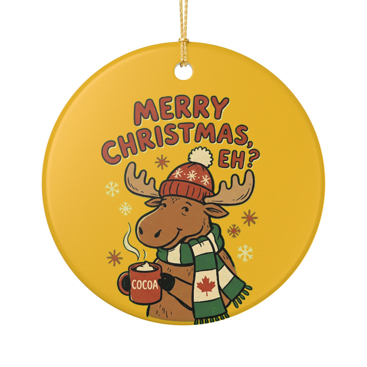 Ceramic Ornament, Merry Christmas Eh? (Mustard)