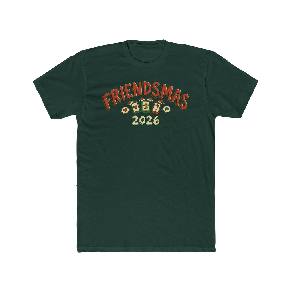 Friendsmas 2026, Cotton T-Shirt (All Colors)