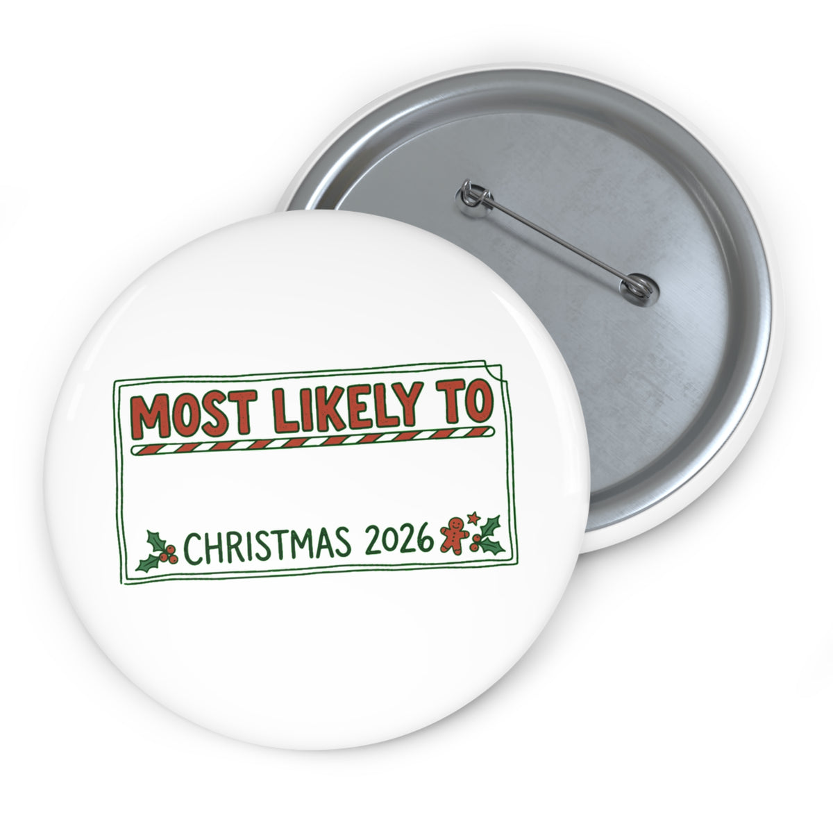 Button Pin, Most Likely To (Custom)