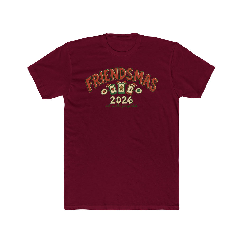 Friendsmas 2026, Cotton T-Shirt (All Colors)